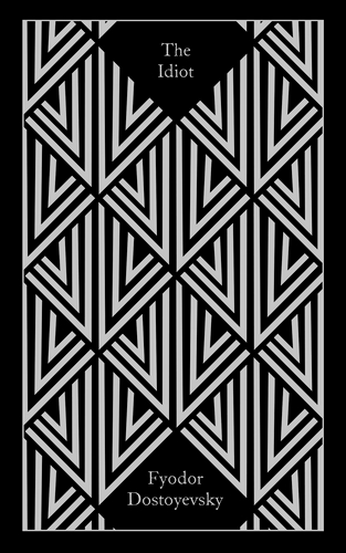 Book cover of The Idiot by Fyodor Dostoyevsky
