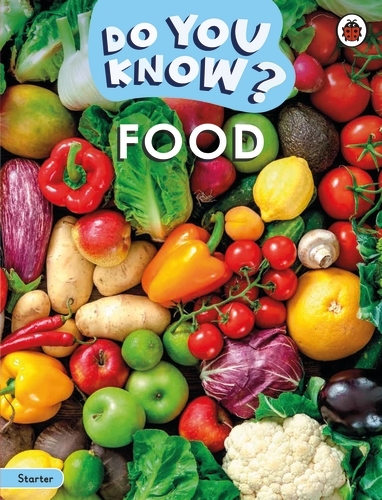 Book cover of Do You Know? Starter Level – Food by Ladybird