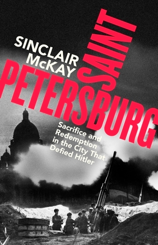 Book cover of Saint Petersburg by Sinclair McKay