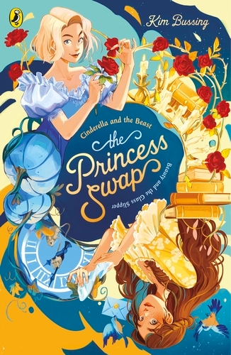 Book cover of The Princess Swap 1: Cinderella and the Beast (or, Beauty and the Glass Slipper) by Kim Bussing