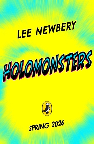 Book cover of Holomonsters by Lee Newbery