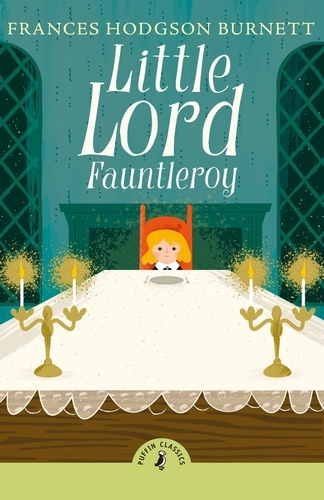 Book cover of Little Lord Fauntleroy by Frances Hodgson Burnett