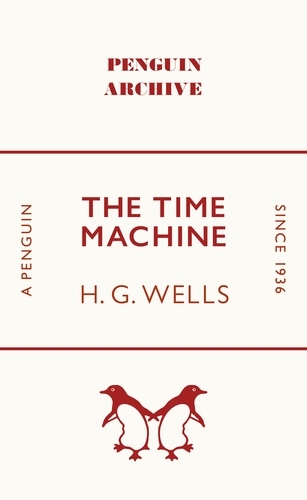 Book cover of The Time Machine by H G Wells