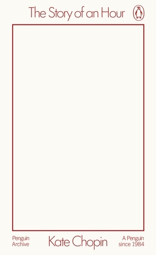 Book cover of The Story of an Hour by Kate Chopin