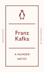 Book cover of A Hunger-Artist by Franz Kafka