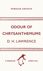 Book cover of Odour of Chrysanthemums by D. H. Lawrence