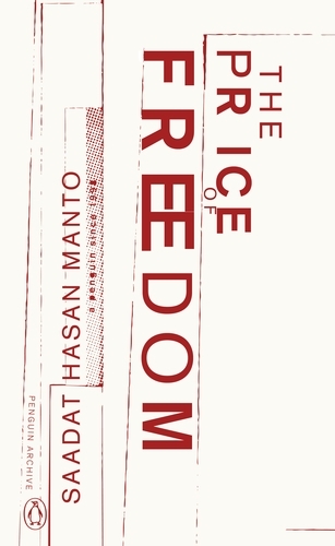 Book cover of The Price of Freedom by Saadat Hasan Manto