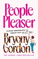 Book cover of People Pleaser by Bryony Gordon