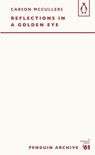 Book cover of Reflections in a Golden Eye by Carson McCullers