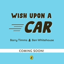 Book cover of Wish Upon a Car by Barry Timms