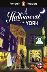 Book cover of Penguin Readers Level 2: A Halloween in York (ELT Graded Reader) by Anna Trewin