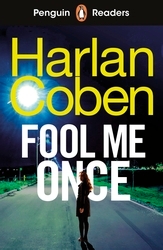 Book cover of Penguin Readers Level 5: Fool Me Once (ELT Graded Reader) by Harlan Coben