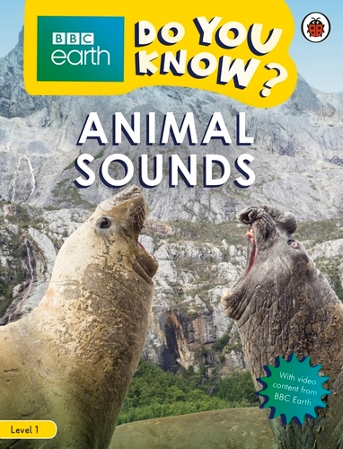 Book cover of Do You Know? Level 1 – BBC Earth Animal Sounds by Ladybird