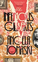 Book cover of The Infamous Gilberts by Angela Tomaski