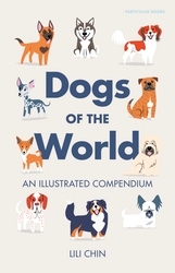 Book cover of Dogs of the World by Lili Chin