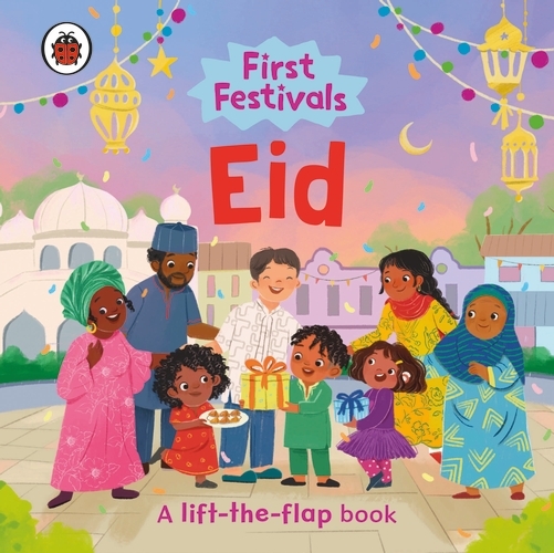 Book cover of First Festivals: Eid by Ladybird