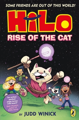 Book cover of #10 - Hilo: Rise of the Cat by Judd Winick