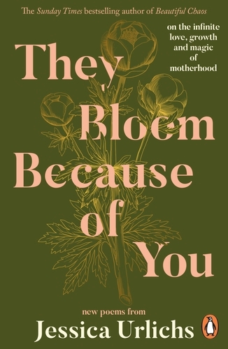 Book cover of They Bloom Because of You by Jessica Urlichs