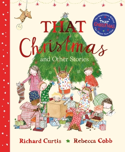 Book cover of That Christmas and Other Stories by Richard Curtis