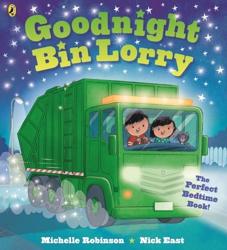 Book cover of Goodnight Bin Lorry by Michelle Robinson