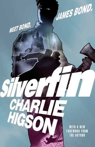 Book cover of Young Bond: SilverFin by Charlie Higson
