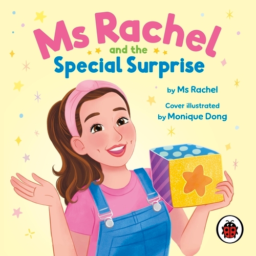 Book cover of Ms Rachel: Ms Rachel and the Special Surprise by Ms Rachel