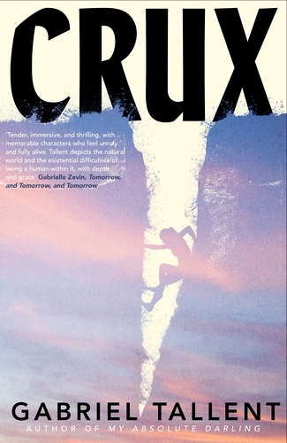 Book cover of Crux by Gabriel Tallent