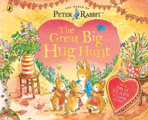 Book cover of Peter Rabbit: The Great Big Hug Hunt by Beatrix Potter