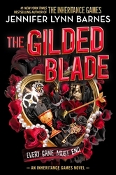 Book cover of The Gilded Blade by Jennifer Lynn Barnes