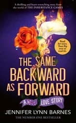 Book cover of The Same Backward as Forward by Jennifer Lynn Barnes