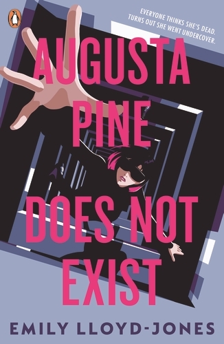 Book cover of Augusta Pine Does Not Exist by Emily Lloyd-Jones