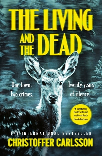 Book cover of The Living and the Dead by Christoffer Carlsson