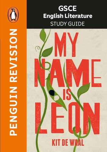 Book cover of GCSE Study Guide: My Name is Leon by Kit de Waal
