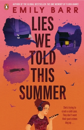 Book cover of Lies We Told This Summer by Emily Barr