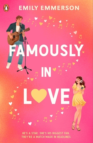 Book cover of Famously in Love by Emily Emmerson