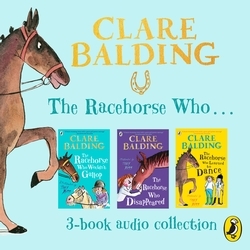 Book cover of The Racehorse Who… Collection by Clare Balding