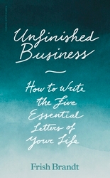Book cover of Unfinished Business by Frish Brandt