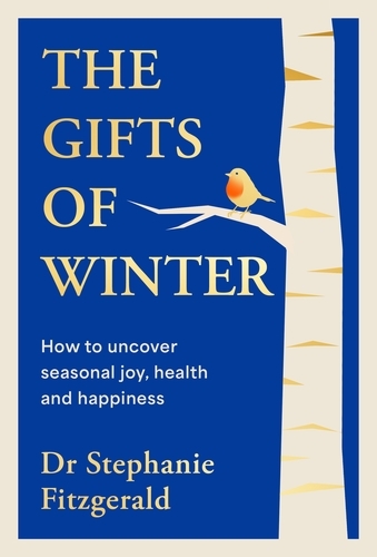 Book cover of The Gifts of Winter by Dr Stephanie Fitzgerald
