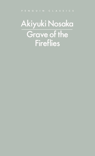 Book cover of Grave of the Fireflies by Akiyuki Nosaka