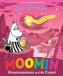 Book cover of Moominmamma and the Comet by Tove Jansson