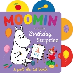 Book cover of Moomin and the Birthday Surprise by Tove Jansson