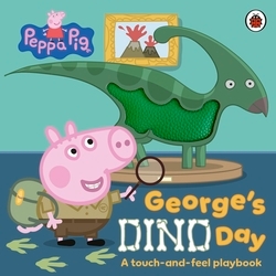 Book cover of Peppa Pig: George’s Dino Day by Peppa Pig