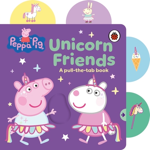 Book cover of Peppa Pig: Unicorn Friends by Peppa Pig
