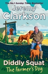 Book cover of Diddly Squat: The Farmer's Dog by Jeremy Clarkson