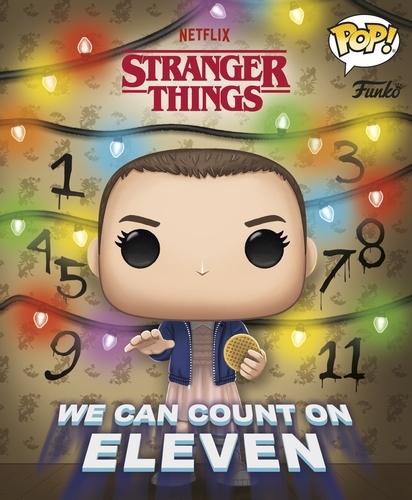 Book cover of Stranger Things: We Can Count on Eleven (Funko Pop!) by Stranger Things