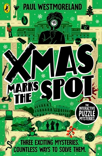 Book cover of X-Mas Marks the Spot by Paul Westmoreland