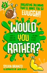 Book cover of Would You Rather? by Sylvia Branzei