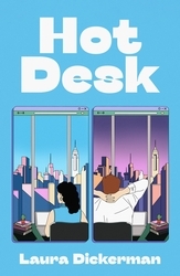 Book cover of Hot Desk by Laura Dickerman