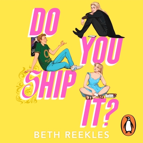 Book cover of Do You Ship It by Beth Reekles