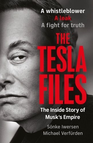 Book cover of The Tesla Files by Sönke Iwersen, Michael Verfürden